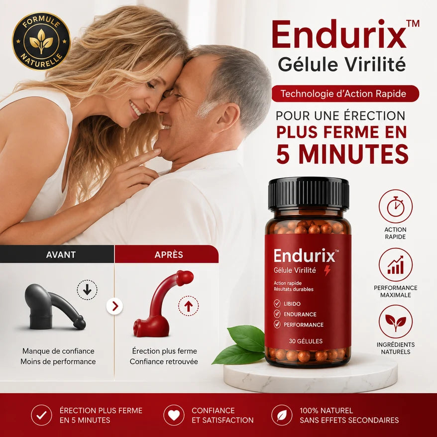 Endurix™ Gélule Virilité | Technologie d’Action Rapide pour une Érection Plus Ferme en 5 Minutes